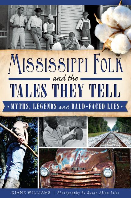 Vorderes Coverbild Mississippi Folk and the Tales They Tell
