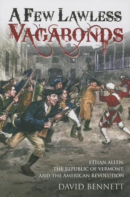 Vorderes Coverbild A Few Lawless Vagabonds
