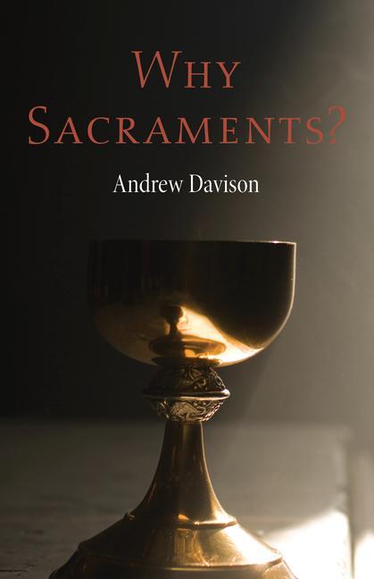 Vorderes Coverbild Why Sacraments?