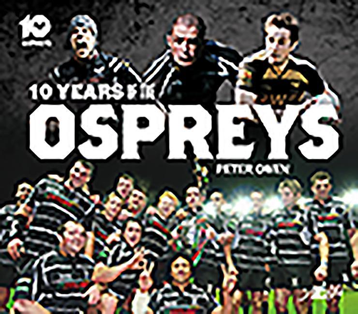 Vorderes Coverbild 10 Years of the Ospreys