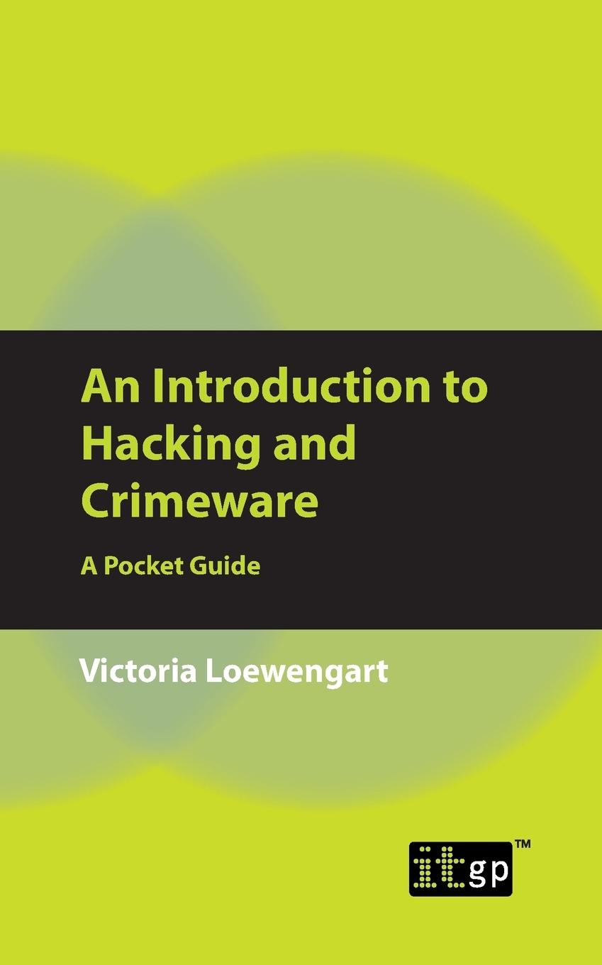 Vorderes Coverbild An Introduction to Hacking and Crimeware