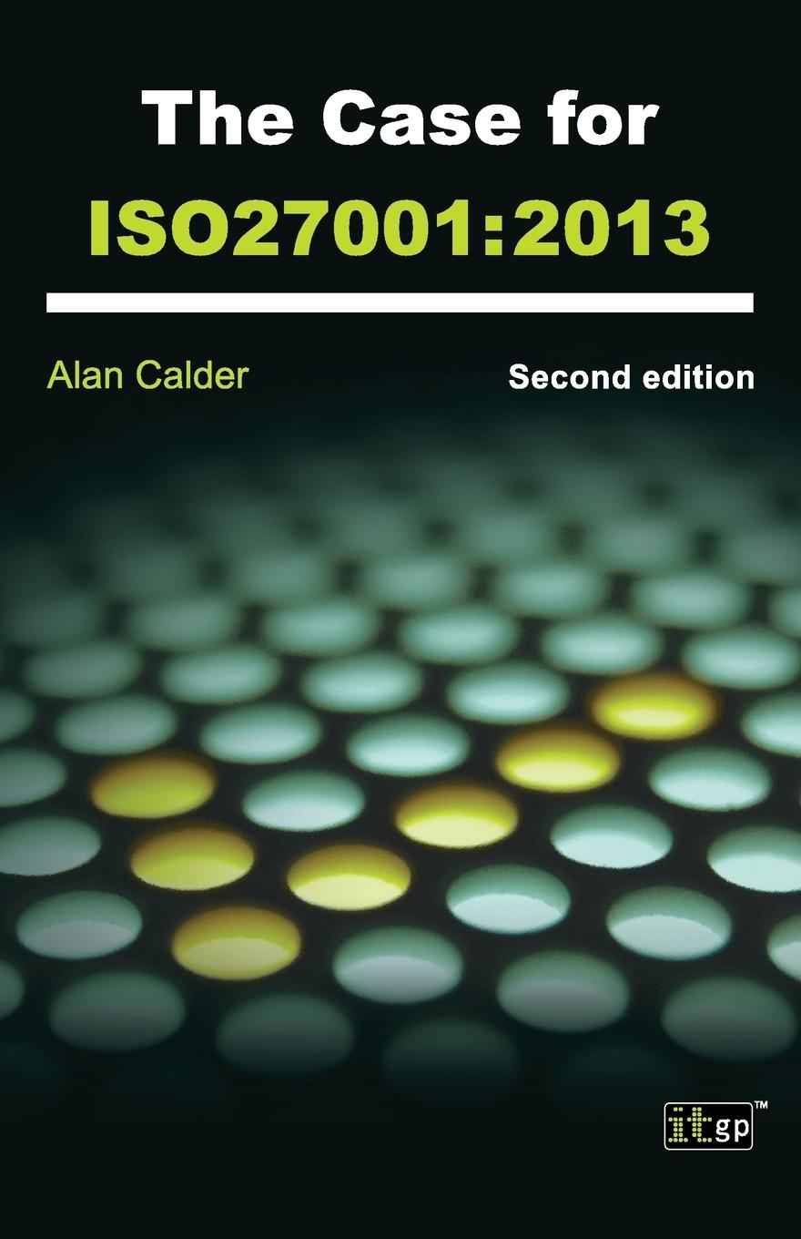 Vorderes Coverbild The Case for the ISO27001