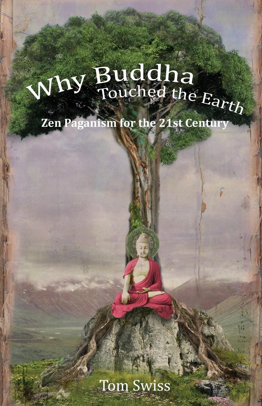 Vorderes Coverbild Why Buddha Touched the Earth