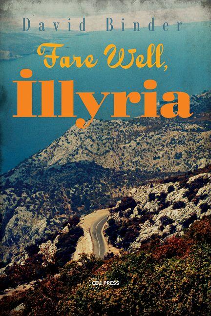 Vorderes Coverbild Fare Well, Illyria