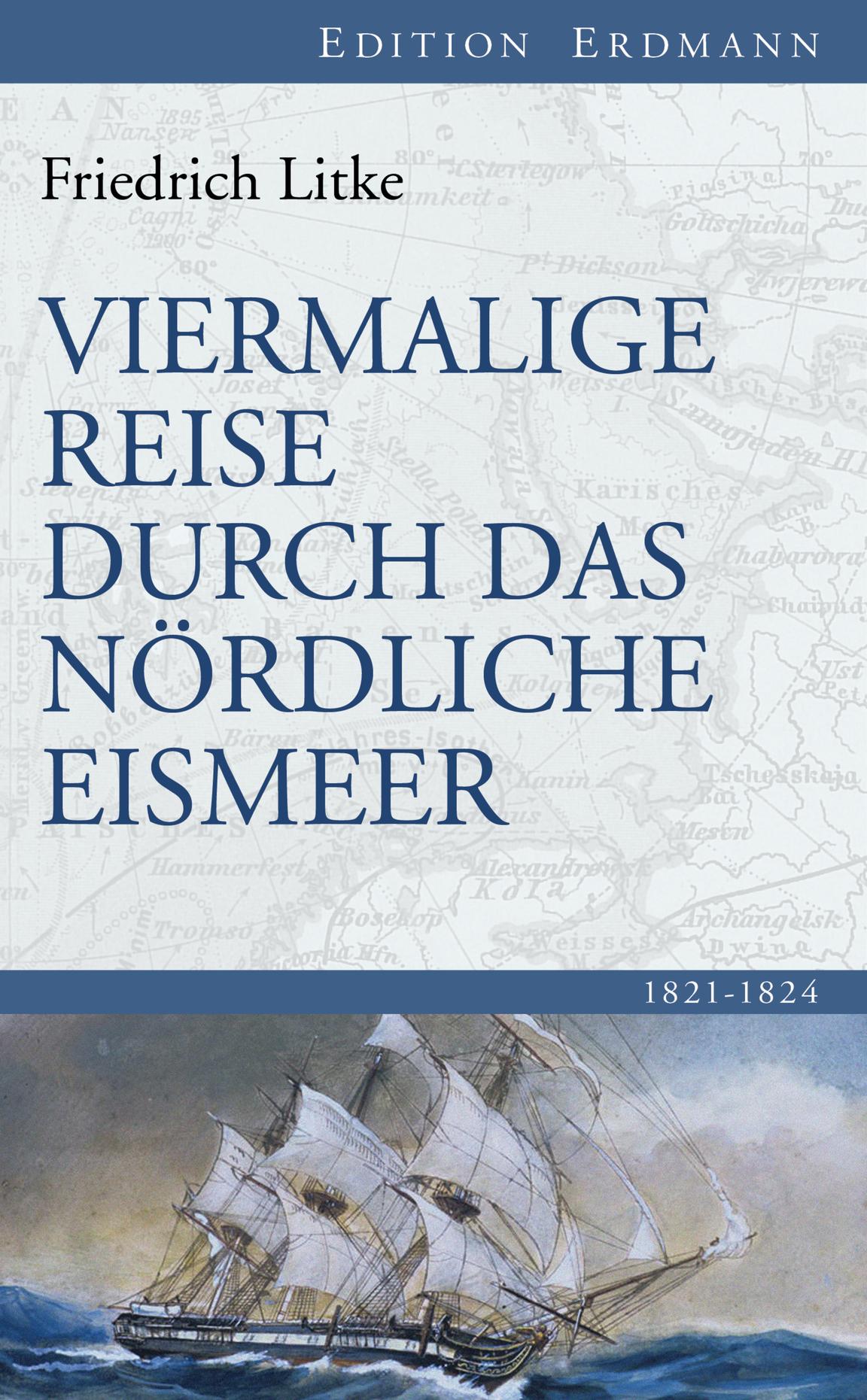 Vorderes Coverbild Viermalige Reise durch das Nördliche Eismeer