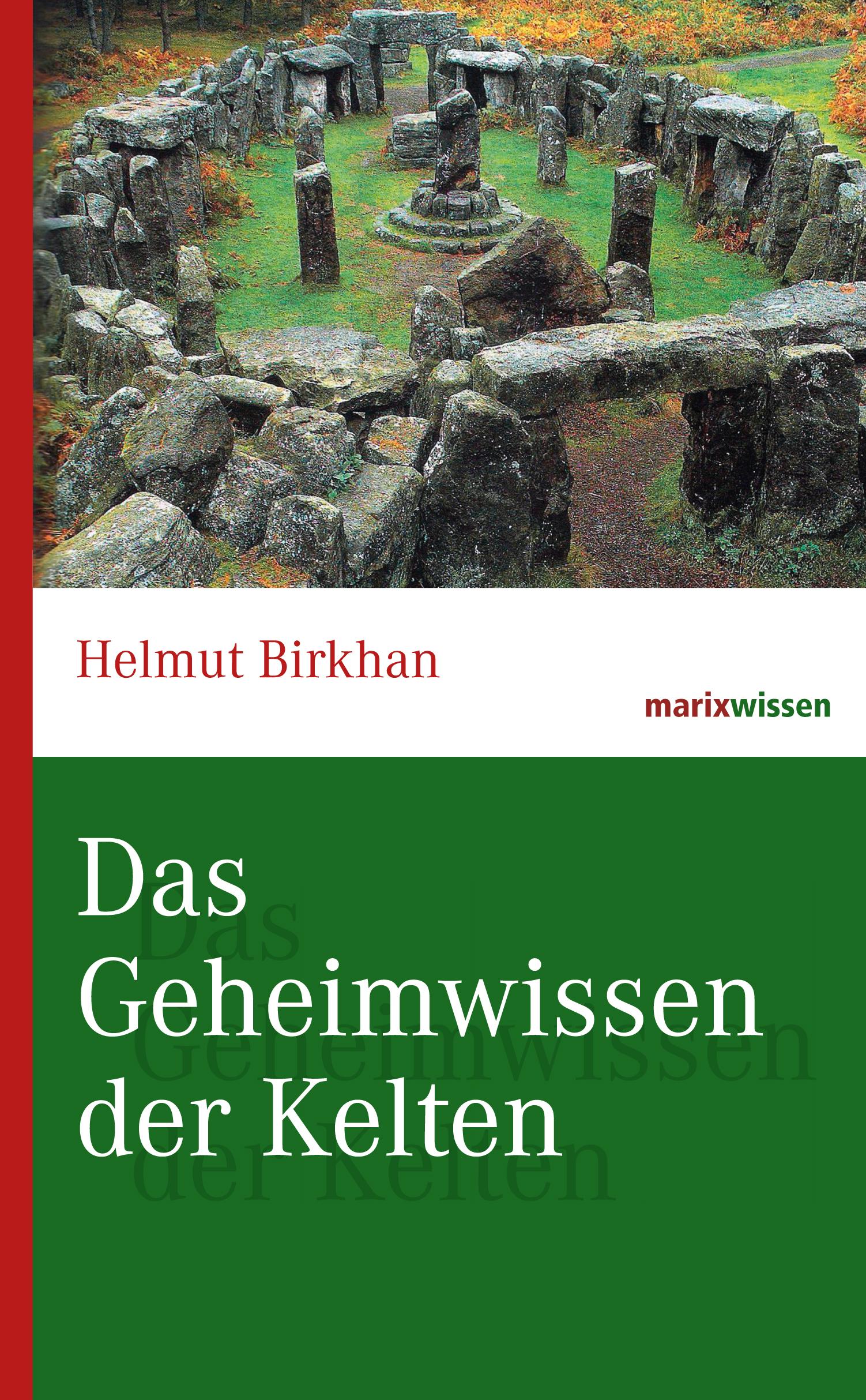 Vorderes Coverbild Das Geheimwissen der Kelten