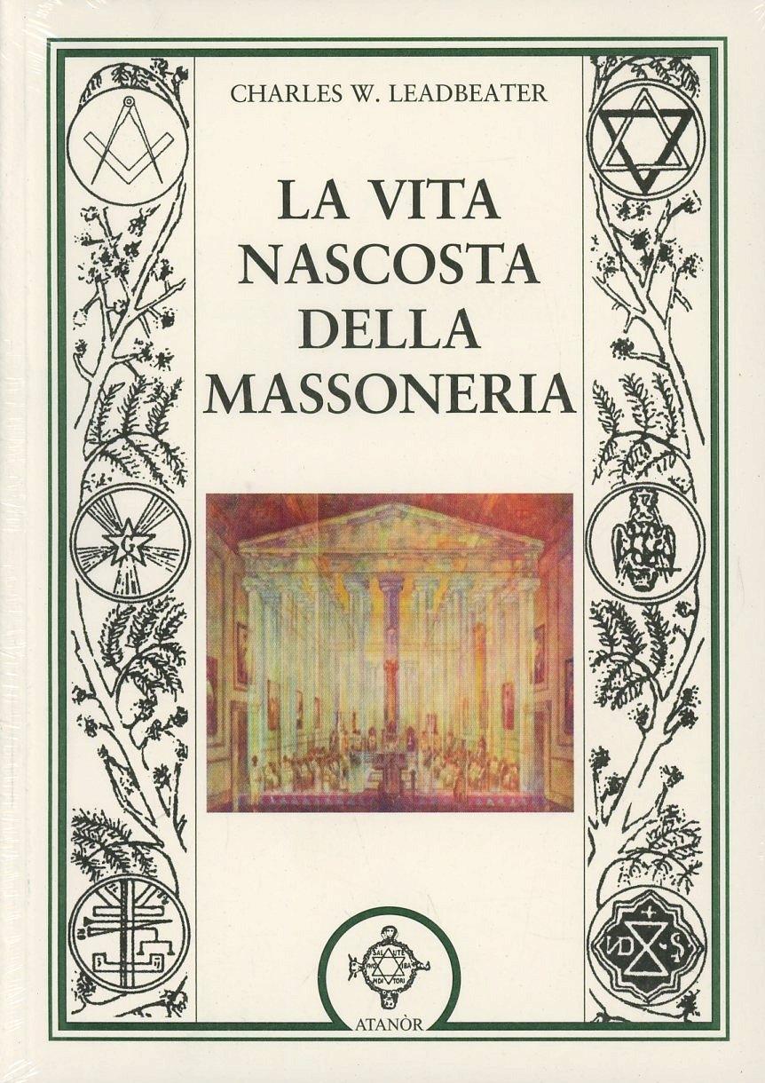 Vorderes Coverbild La vita nascosta della massoneria