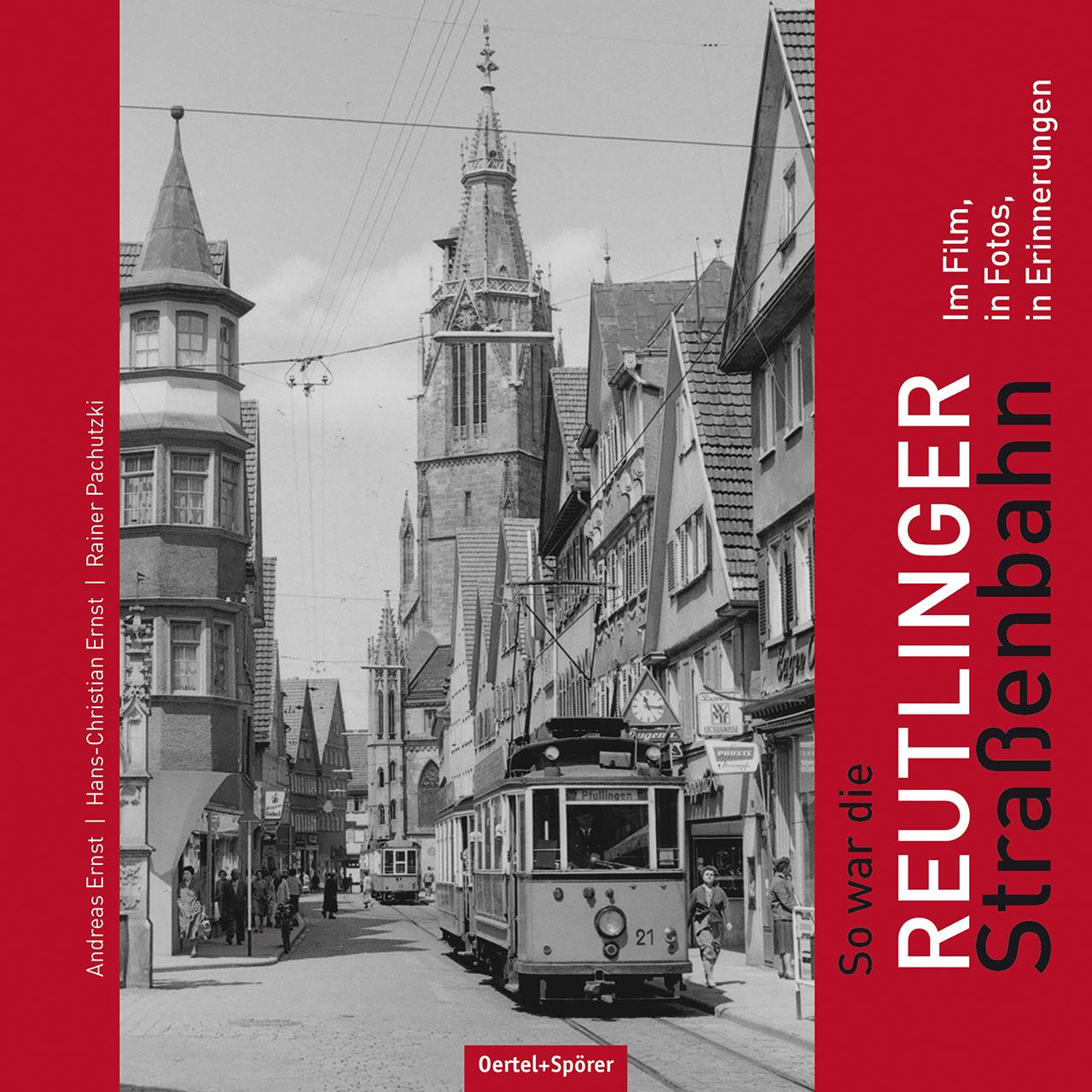 Vorderes Coverbild So war die Reutlinger Straßenbahn