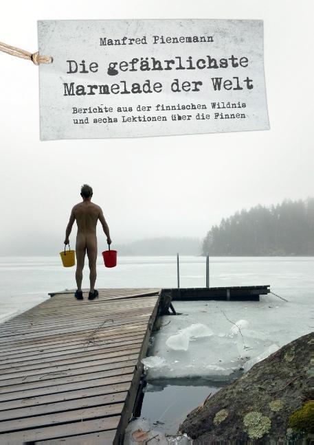 Vorderes Coverbild Die gefährlichste Marmelade der Welt