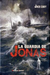 Vorderes Coverbild La guardia de Jonás