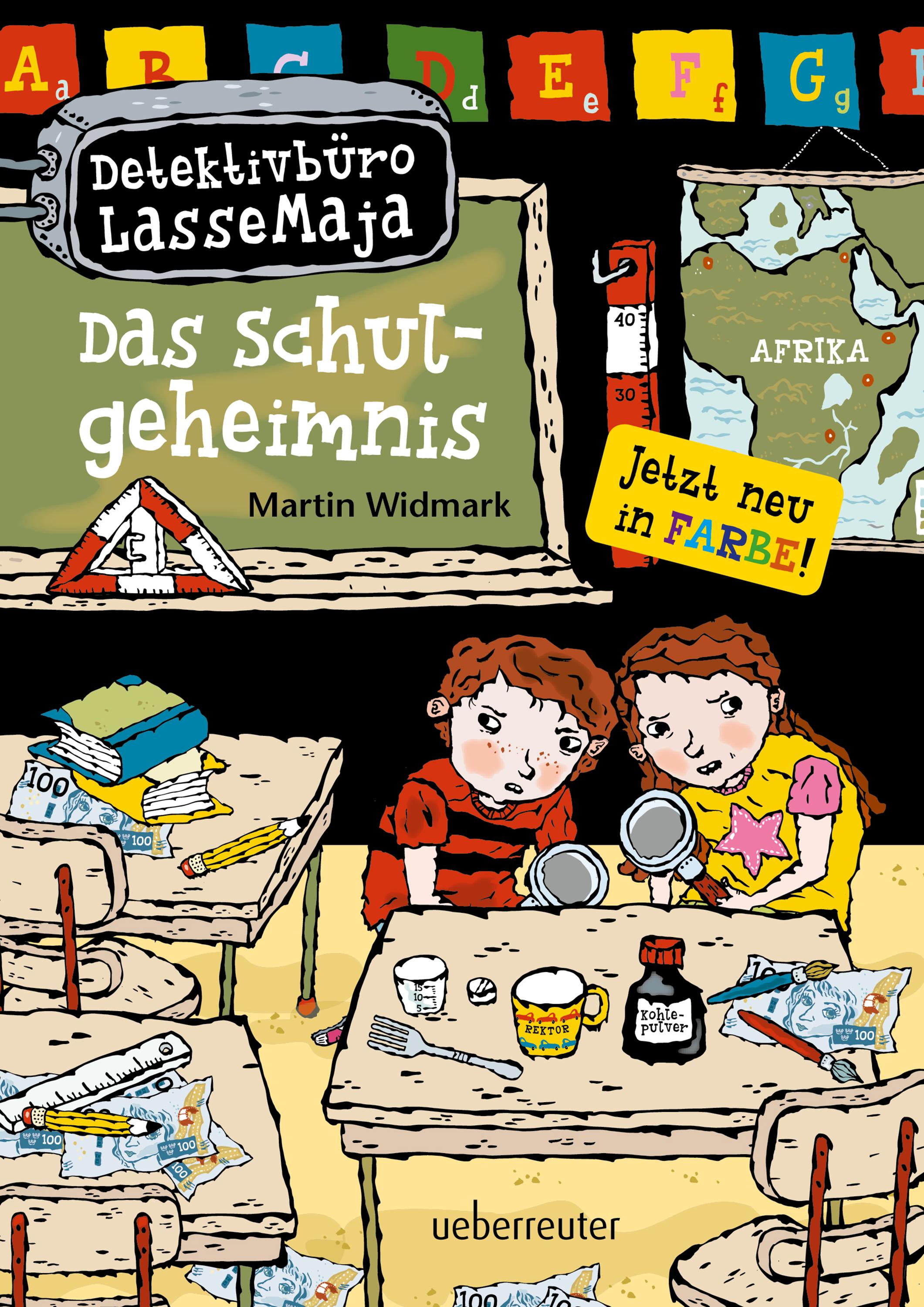 Vorderes Coverbild Detektivbüro LasseMaja 01. Das Schulgeheimnis