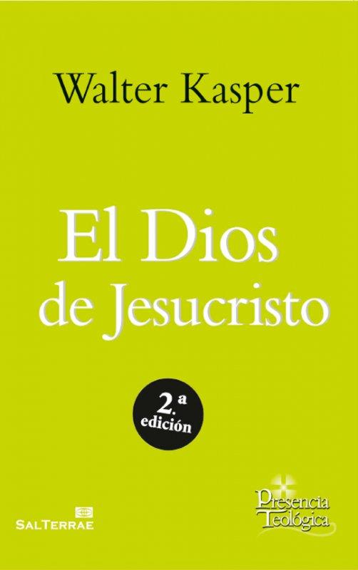 Vorderes Coverbild El Dios de Jesucristo : obra completa de Walter Kasper 4