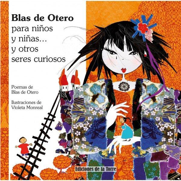 Vorderes Coverbild Blas de Otero para niños y niñas y otros seres curiosos