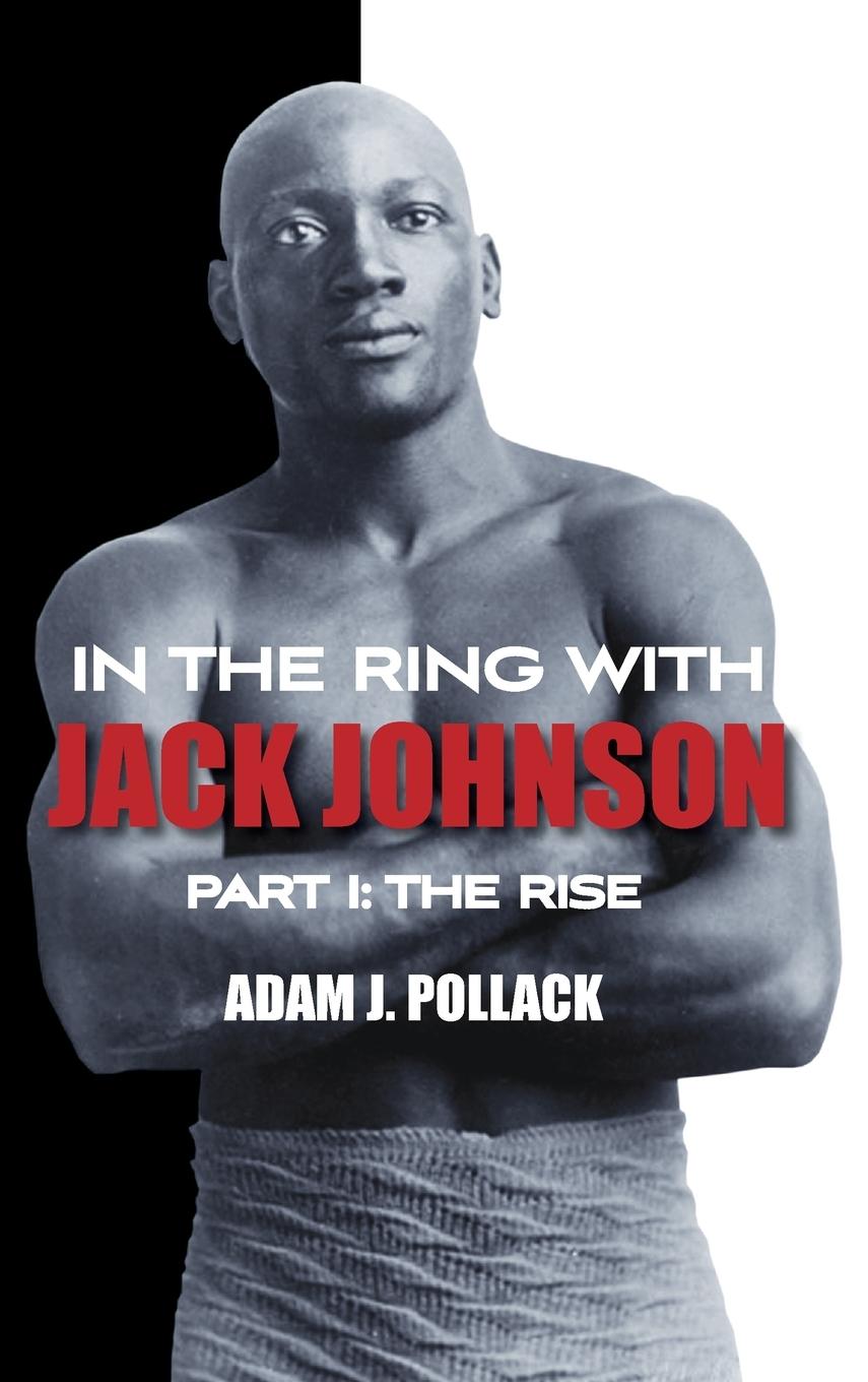 Vorderes Coverbild In the Ring With Jack Johnson - Part I
