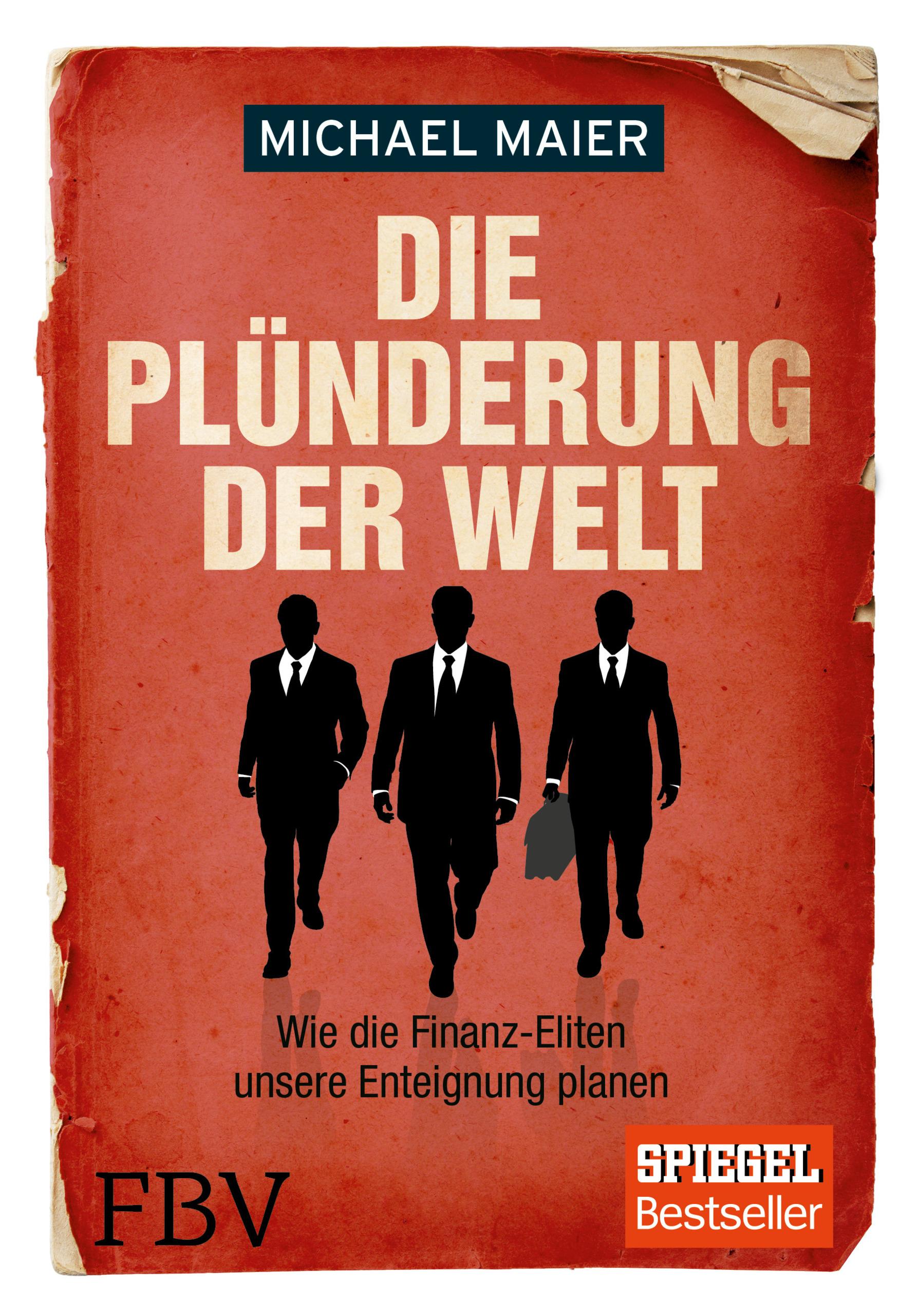Vorderes Coverbild Die Plünderung der Welt