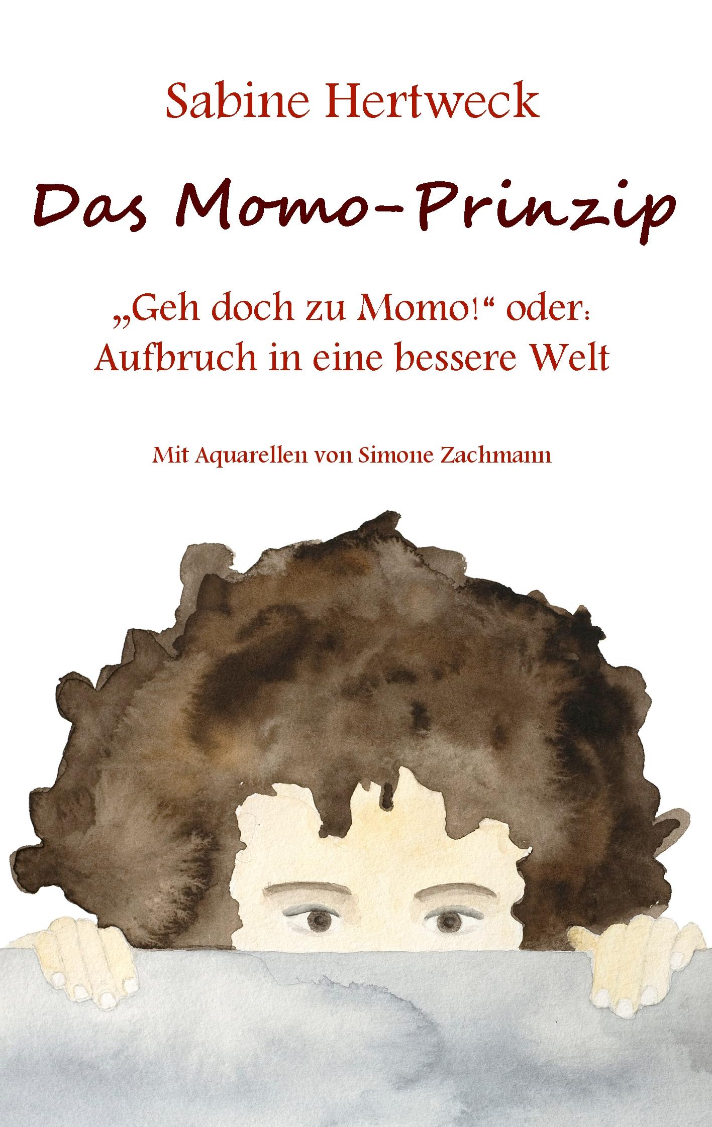 Vorderes Coverbild Das Momo-Prinzip