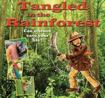 Vorderes Coverbild Tangled in the Rainforest