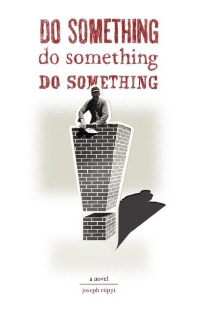 Vorderes Coverbild Do Something! Do Something! Do Something!