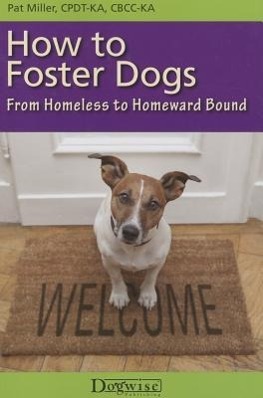 Vorderes Coverbild How to Foster Dogs