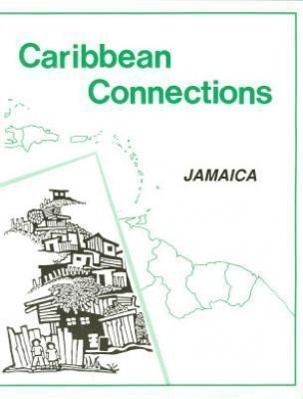 Vorderes Coverbild Jamaica: Caribbean Connections