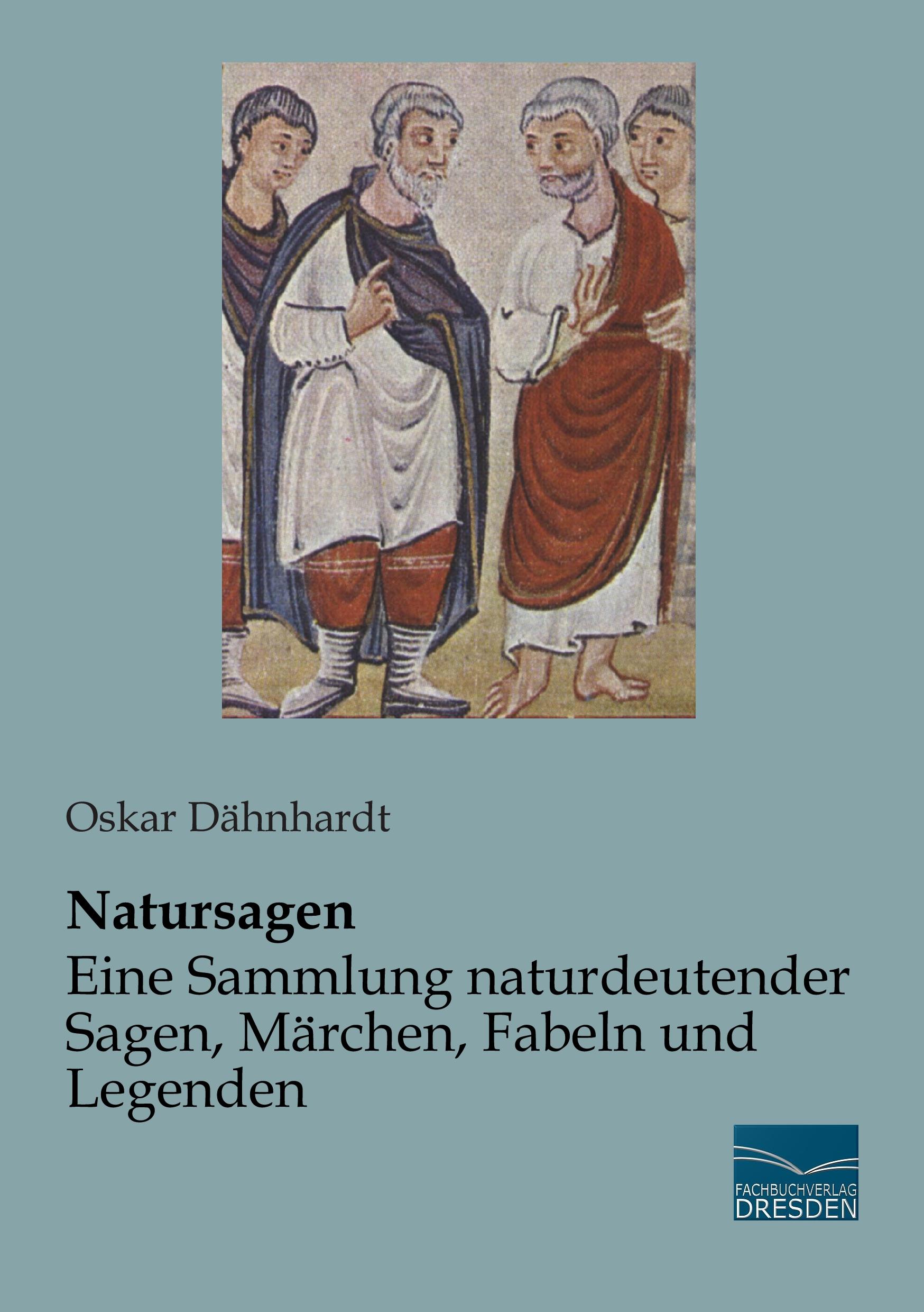 Vorderes Coverbild Natursagen - Eine Sammlung naturdeutender Sagen, Märchen, Fabeln und Legenden