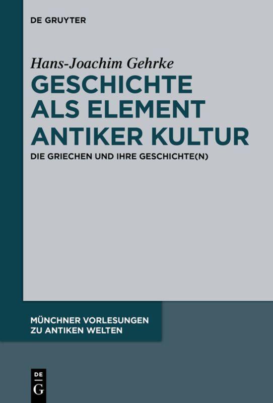 Vorderes Coverbild Geschichte als Element antiker Kultur