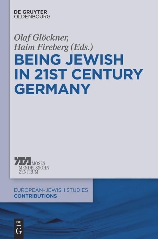 Vorderes Coverbild Being Jewish in 21st-Century Germany