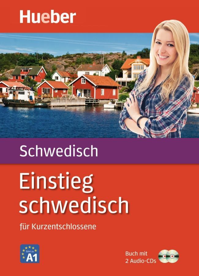 Vorderes Coverbild Einstieg Schwedisch für Kurzentschlossene.Paket: Buch + 2 Audio-CDs