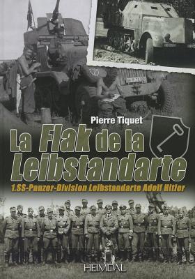 Vorderes Coverbild Flak de la Leibstandarte