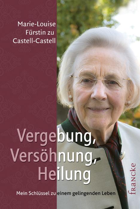 Vorderes Coverbild Vergebung, Versöhnung, Heilung
