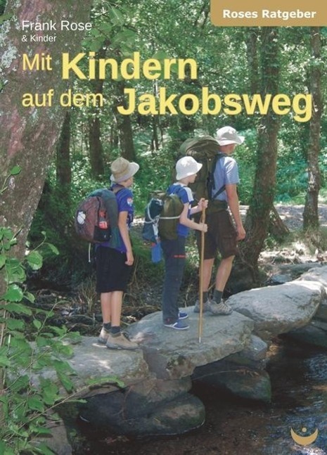 Vorderes Coverbild Mit Kindern auf dem Jakobsweg