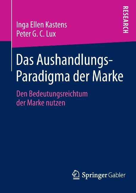 Vorderes Coverbild Das Aushandlungs-Paradigma der Marke