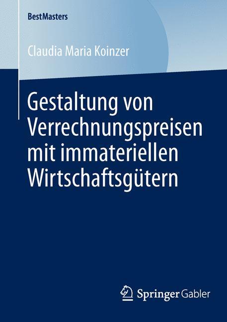 Vorderes Coverbild Gestaltung von Verrechnungspreisen mit immateriellen Wirtschaftsgütern