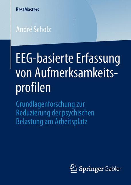 Vorderes Coverbild EEG-basierte Erfassung von Aufmerksamkeitsprofilen