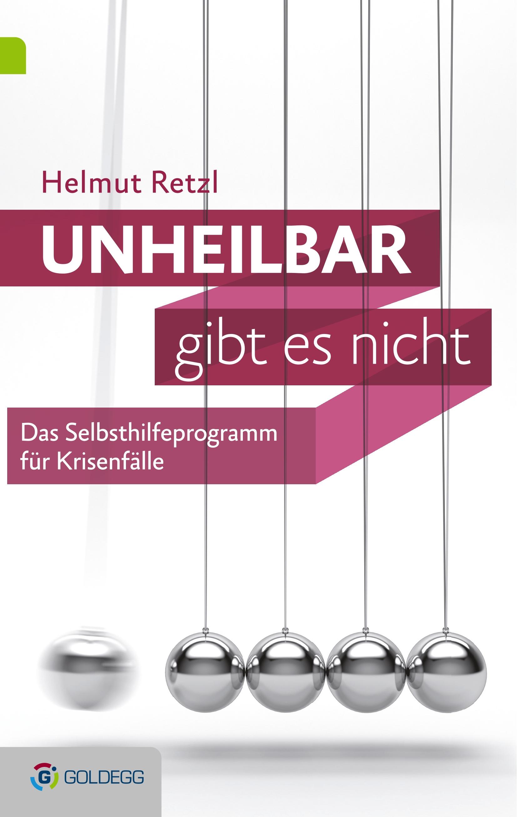 Vorderes Coverbild Unheilbar gibt es nicht