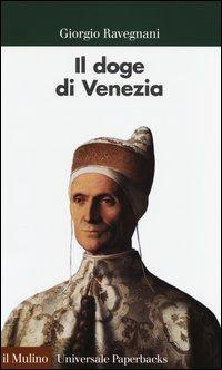 Vorderes Coverbild Il doge di Venezia