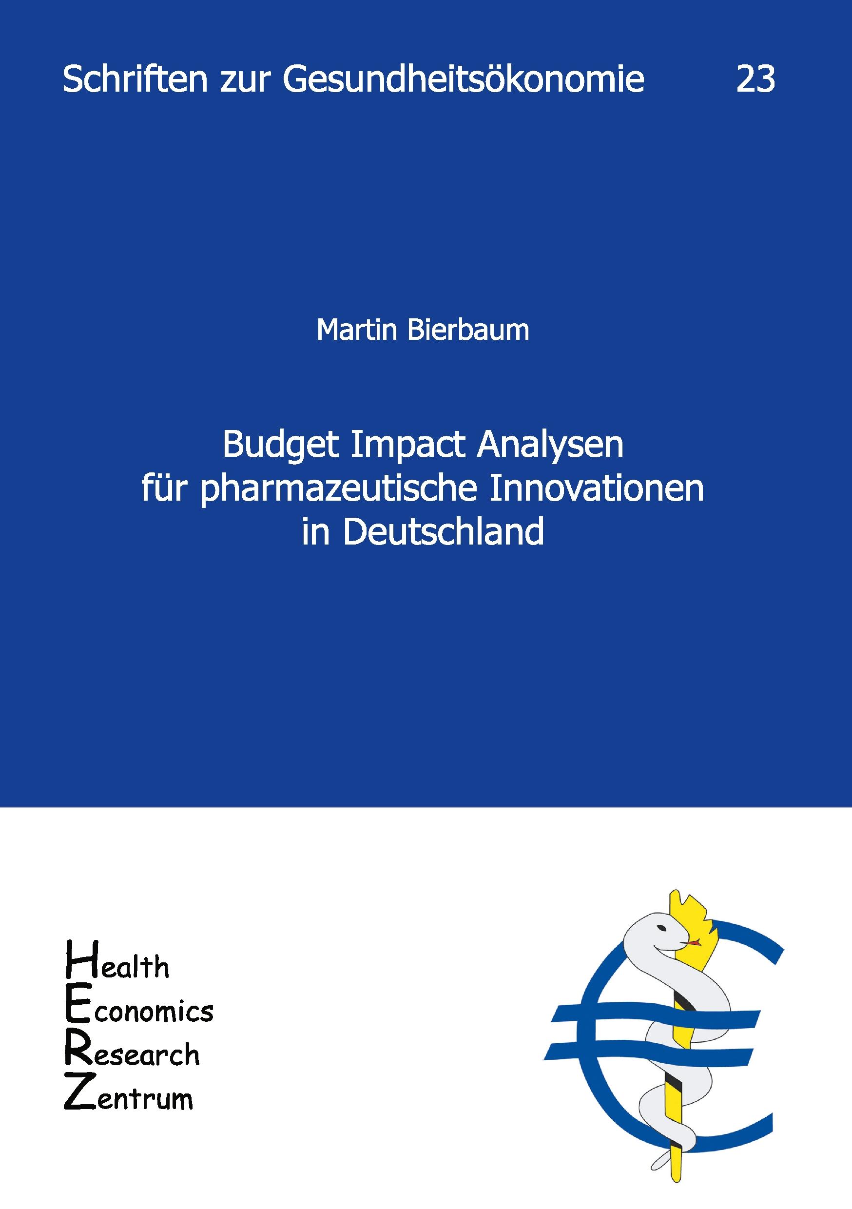 Vorderes Coverbild Budget Impact Analysen für pharmazeutische Innovationen in Deutschland