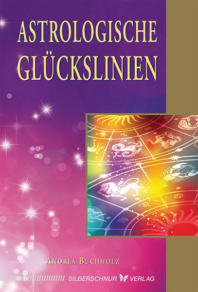 Vorderes Coverbild Astrologische Glückslinien