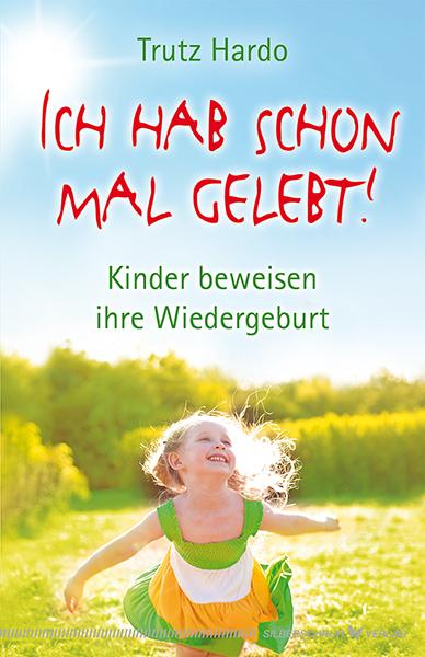 Vorderes Coverbild Ich hab schon mal gelebt!