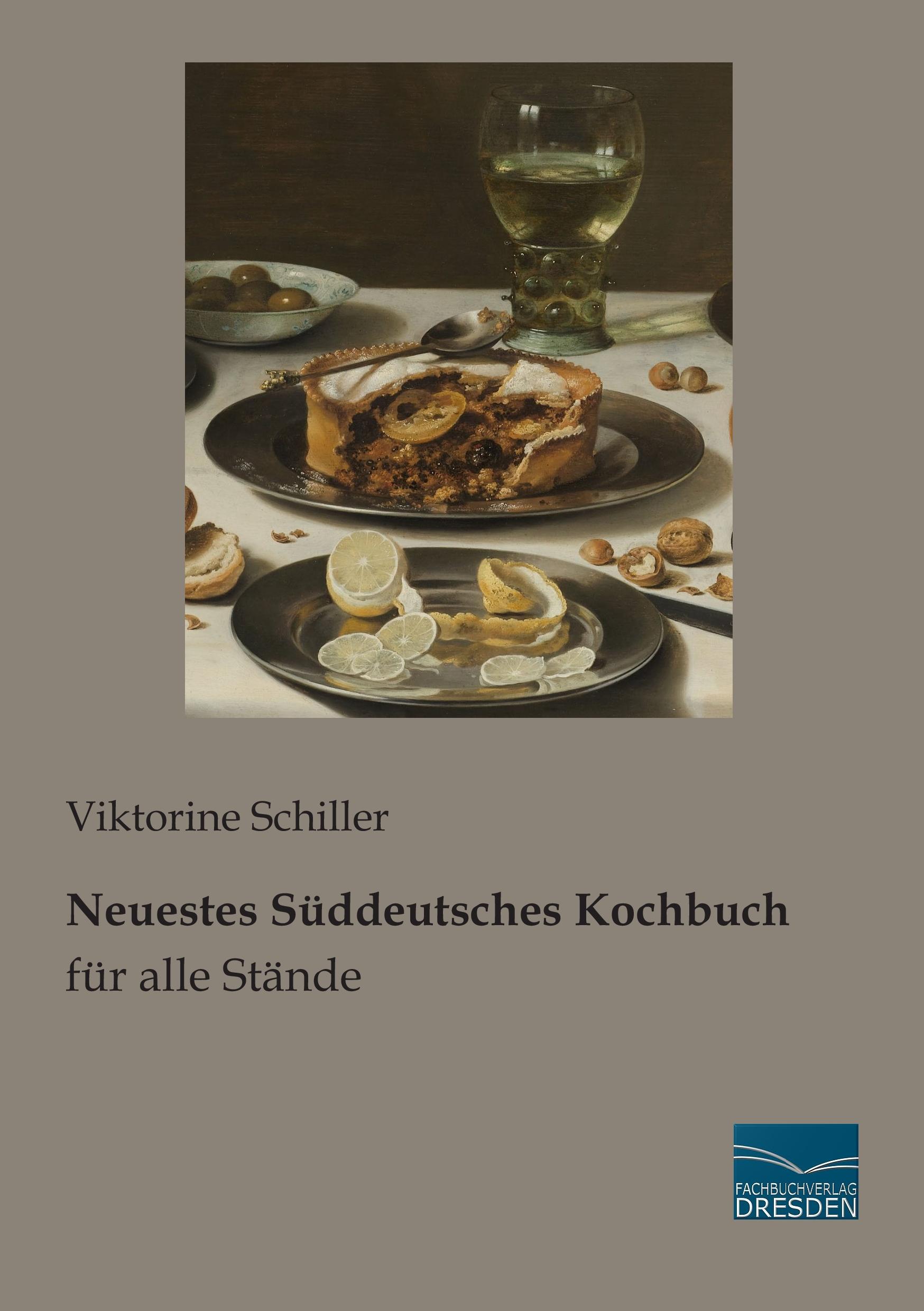 Vorderes Coverbild Neuestes Süddeutsches Kochbuch für alle Stände