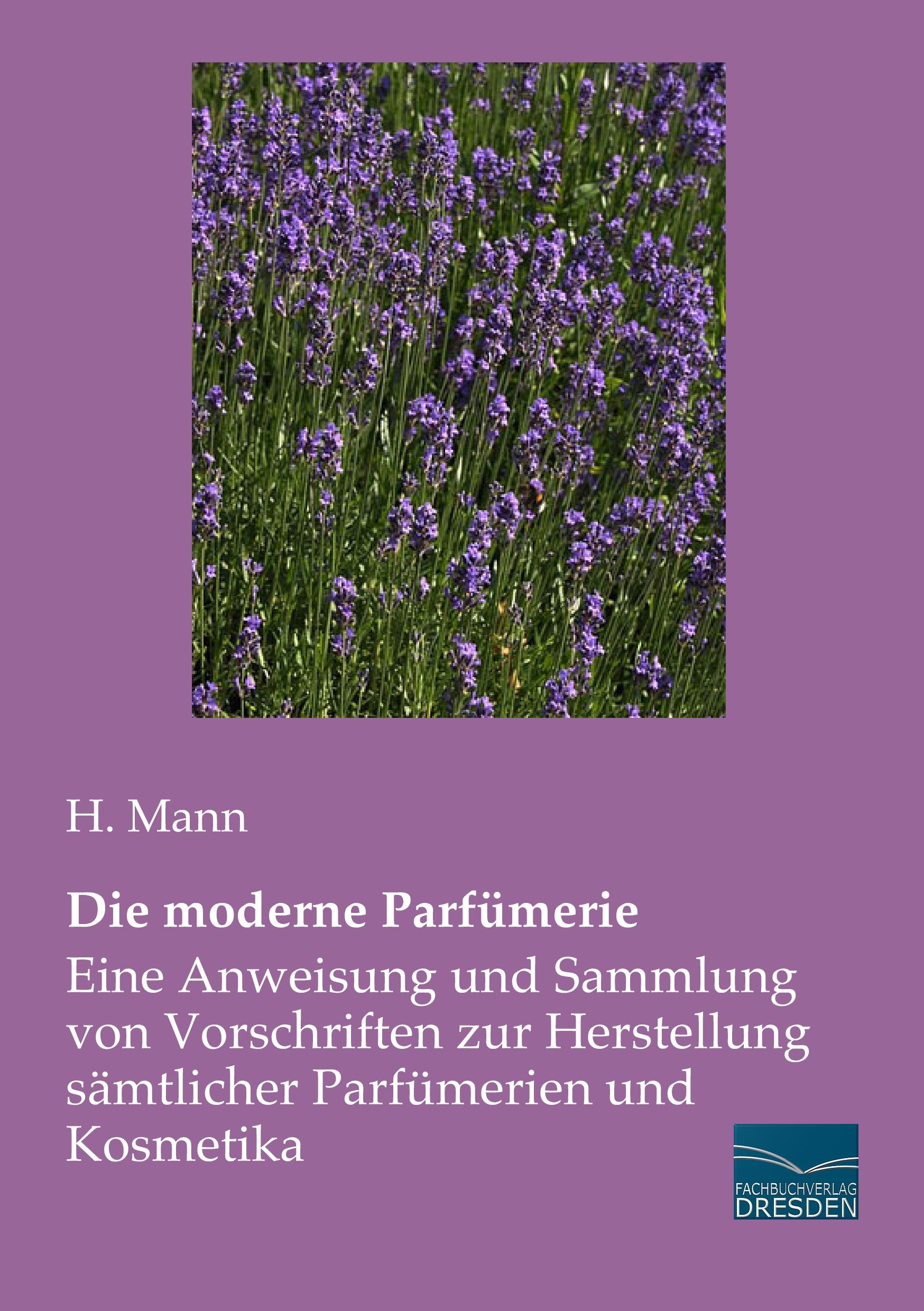 Vorderes Coverbild Die moderne Parfümerie