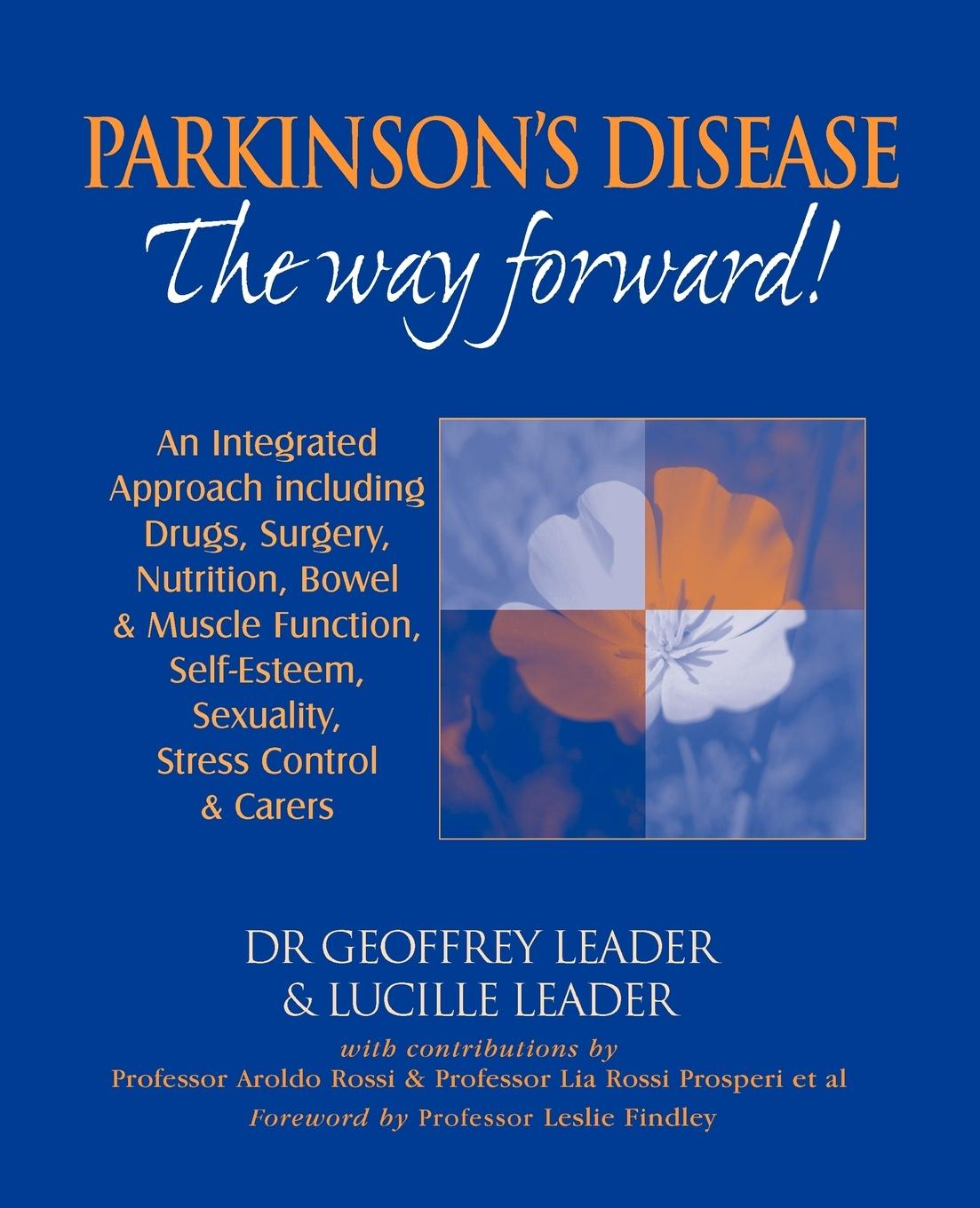 Vorderes Coverbild Parkinson's Disease The Way Forward - 2010 Revised Edition