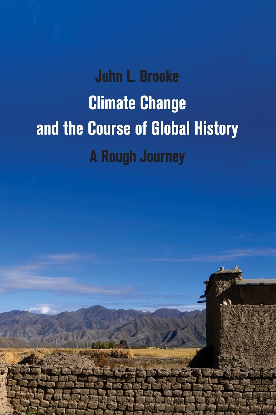 Vorderes Coverbild Climate Change and the Course of Global History