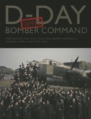 Vorderes Coverbild D-Day Bomber Command: Failed to Return