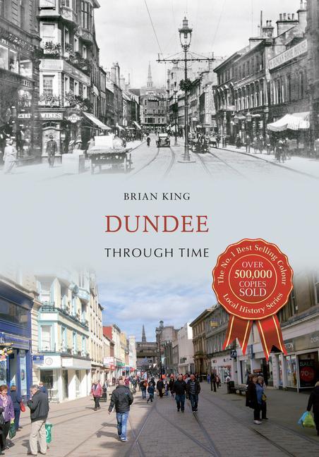 Vorderes Coverbild Dundee Through Time