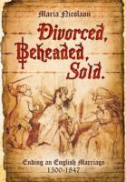 Vorderes Coverbild Divorced, Beheaded, Sold