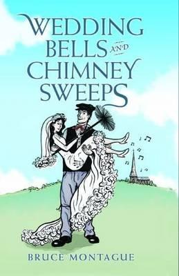 Vorderes Coverbild Wedding Bells and Chimney Sweeps