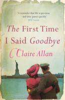 Vorderes Coverbild The First Time I Said Goodbye