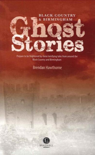Vorderes Coverbild Black Country & Birmingham Ghost Stories