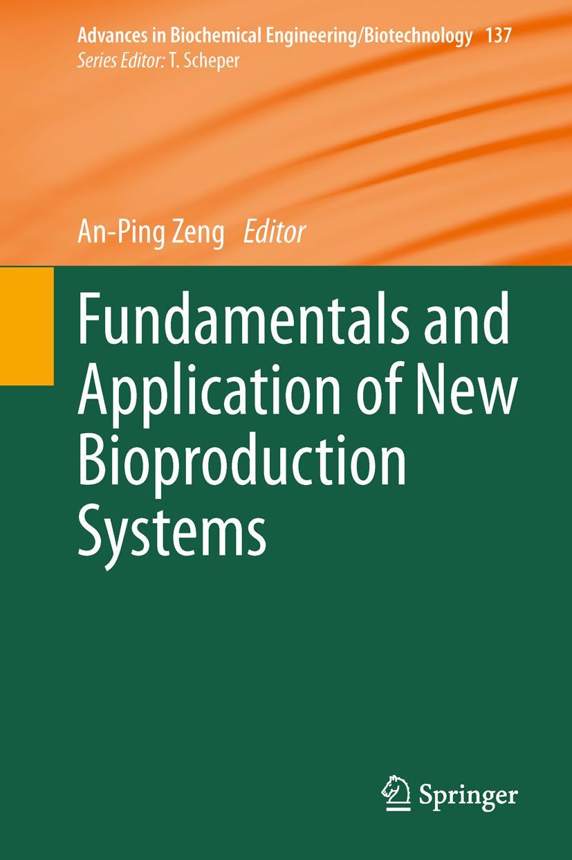 Vorderes Coverbild Fundamentals and Application of New Bioproduction Systems